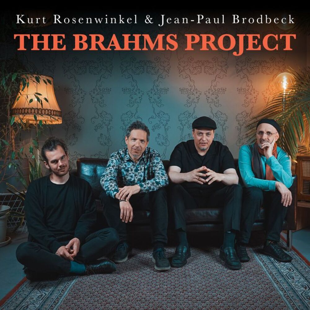 Kurt Rosenwinkel - The Brahms Project  CD